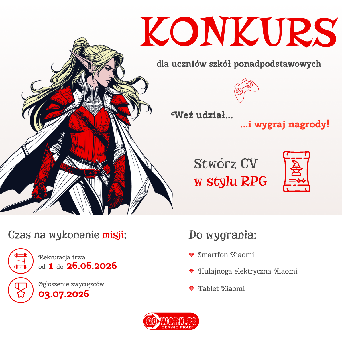 Grafika zapowiadająca konkurs dla uczni&oacute;w szk&oacute;ł ponadpodstawowych. Motyw fantasy, postać elfa w zbroi. Zadanie: stworzyć CV w stylu RPG. Nagrody: smartfon, hulajnoga elektryczna, tablet Xiaomi. Rekrutacja trwa do 26.06.2026.
