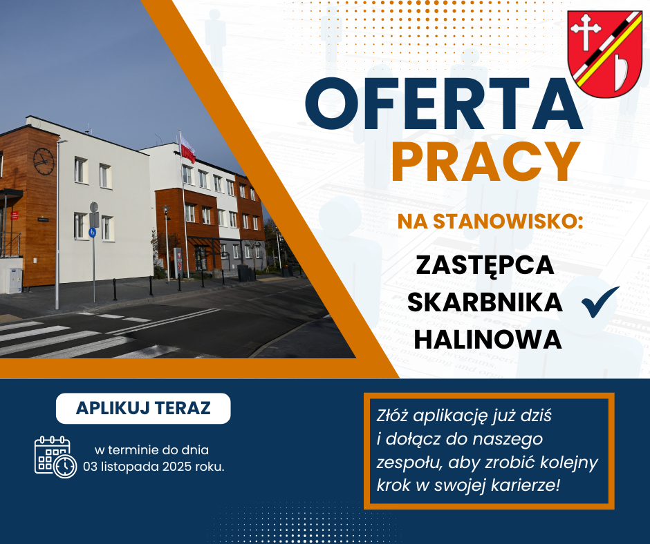 Ogłoszenie o naborze na wolne stanowisko urzędnicze: Zastępca Skarbnika Halinowa